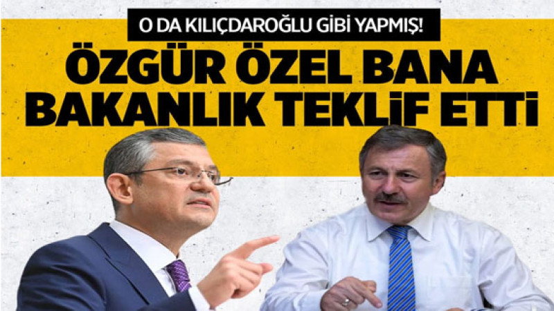 Özgür Özel bana bakanlık teklif etti! Selçuk Özdağ'dan yeni ifşaat