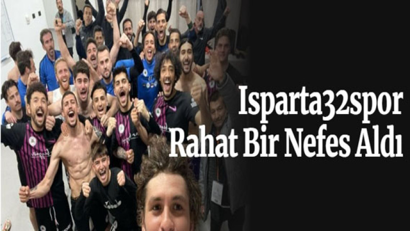 İsparta32spor Karamanspor'u Dış Sahada Yendi