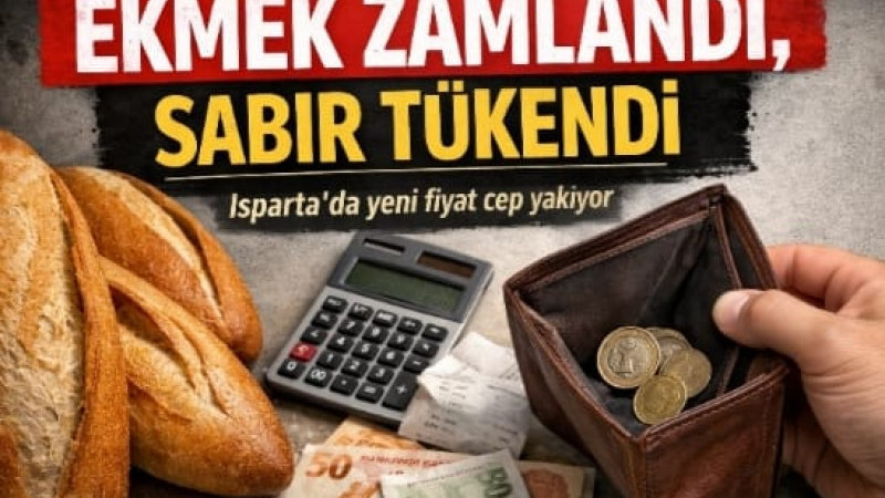 Isparta'da Ekmek ve Simit Fiyatları Güncellendi!