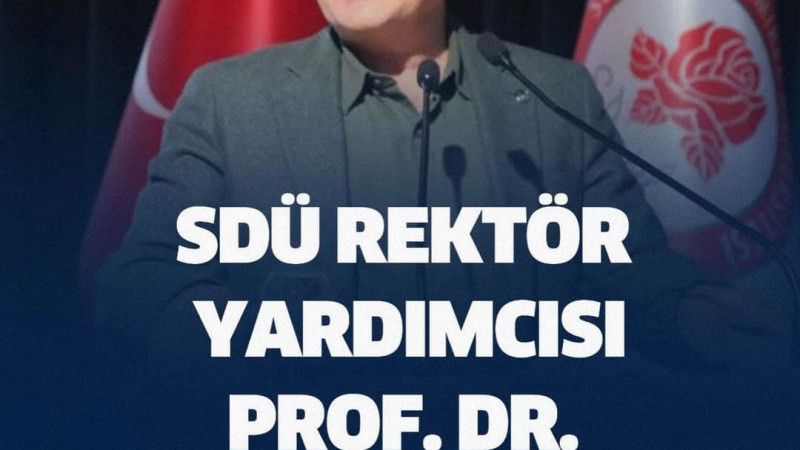 SDÜ Rektör Yardımcısı Prof. Dr. Alim Koşar Emekli Oldu