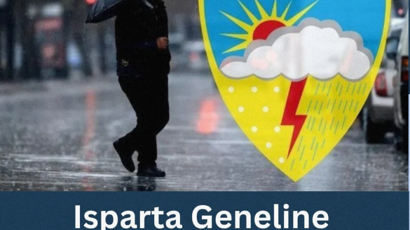 Meteoroloji Genel Müdürlüğü 4. Bölge Müdürlüğü, Isparta ve çevresi için kuvvetli sağanak yağış uyarı