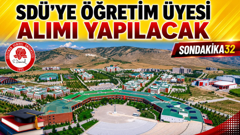 Sdü’ye Öğretim Üyesi Alımı Yapılacak