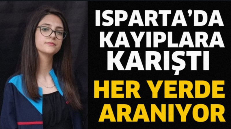 Isparta’da 14 yaşındaki Tuana Tunç kayıplara karıştı. Ailesi her yerde onu arıyor. 