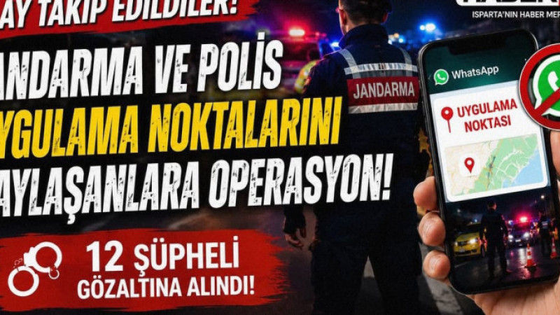 Polis-Jandarma Çevirme WhatsApp Gruplarına Operasyon: 12 Gözaltı!