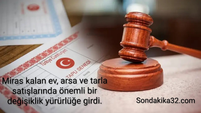 Miras ev ve arsaların satışında yeni dönem: Sistem nasıl işleyecek?