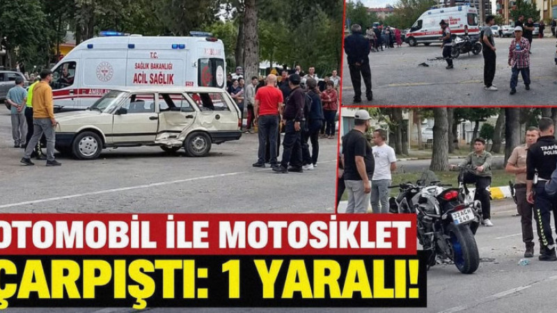 Otomobil ile Motosiklet Çarpıştı: 1 Yaralı!