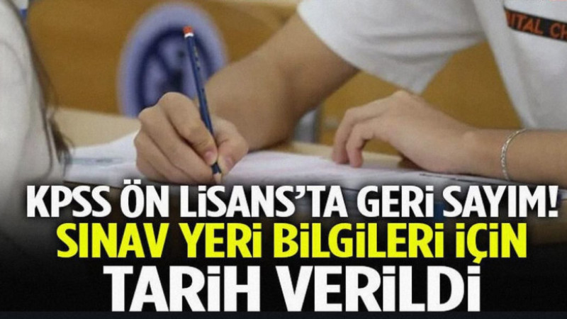 KPSS Ön Lisans’ta Sınav Yeri Bilgileri İçin Tarih Verildi