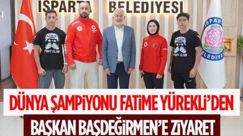 Dünya Şampiyonu Fatime Yürekli’den Başkan Başdeğirmen’e Ziyaret