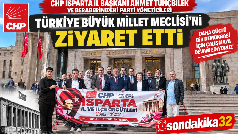CHP Isparta İl Başkanı Ahmet Tunçbilek ve beraberindeki parti yöneticileri, Ankara programı kapsamın