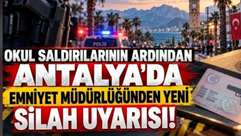 Okul Saldırılarının Ardından Antalya’da Silah Alarmı: Ruhsat Sahiplerine SMS
