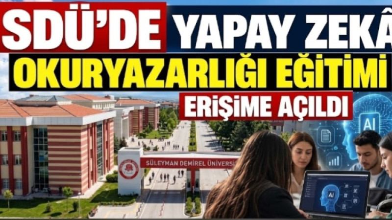SDÜ’de Yapay Zekâ Okuryazarlığı Eğitimi Erişime Açıldı