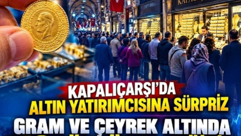 KAPALIÇARŞI’DA ALTIN FİYATLARI BELLİ OLDU! 12 EKİM’DE GRAM VE ÇEYREK ALTIN KAÇ TL?
