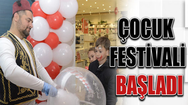 Çocuk Festivali Başladı
