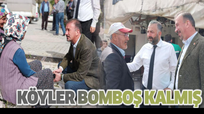 Köyler Bomboş Kalmış!