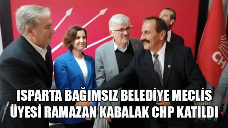 Ramazan Kabalak, CHP’ye katıldı: 'Şarkikaraağaç’ta belediye başkanlığına adayım'