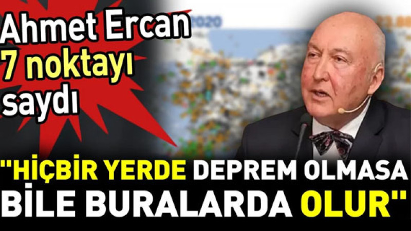 Deprem Bilimci Ercan: Türkiye’de En Riskli 7 Bölge