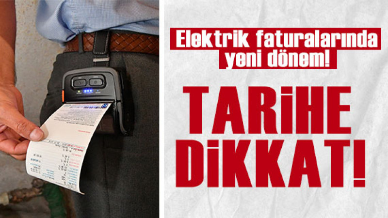 Yeni Elektrik Fatura Dönemi: Geçmişe Yönelik Uyarı!