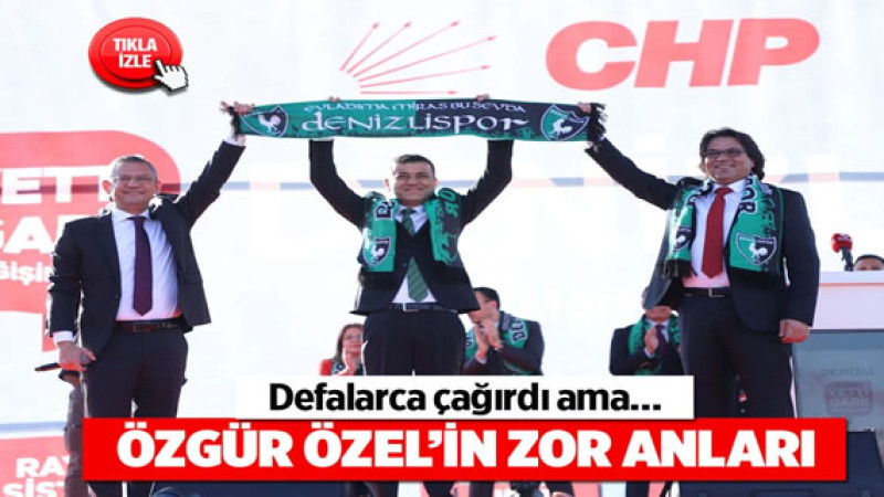 Özgür Özel'in aday tanıtımında zor anları Merkezefendi ilçe başkanı törene çıkmadı