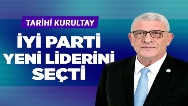 İYİ Parti'nin yeni genel başkanı Müsavat Dervişoğlu oldu