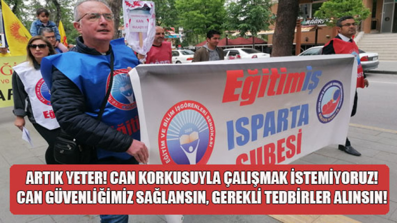Isparta’da Eğitim emekçileri öldürülen okul müdürü İbrahim Oktugan için ayakta