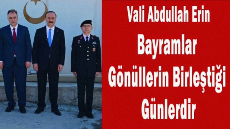 Isparta Valisi Abdullah Erin, Kurban Bayramı dolayısıyla yayımladığı mesajda birlik, beraberlik, yar
