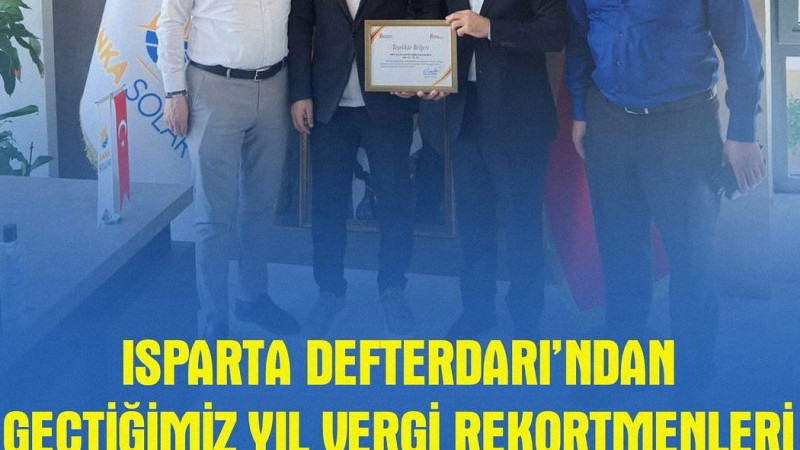 ISPARTA DEFTERDARI’NDAN GEÇTİĞİMİZ YIL VERGİ REKORTMENLERİ ARASINDA YER ALAN ANKA SOLAR’A ZİYARET VE
