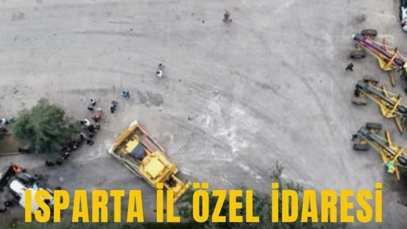 Isparta İl Özel İdaresi, yol yapımından altyapı çalışmalarına, çevre düzenlemeler başladı