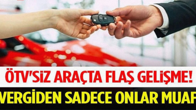 Emeklilere Ötv’siz Araçta Flaş Gelişme! Vergiden Sadece Onlar Muaf 