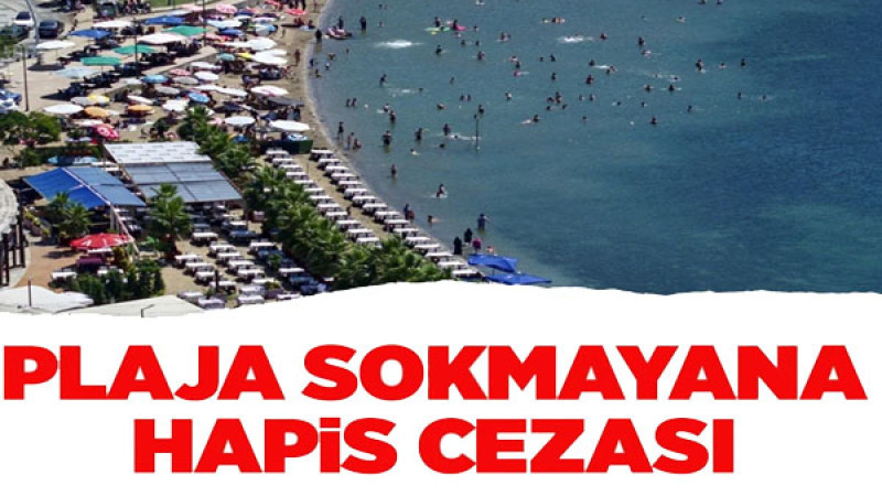 Yargıtay'dan Emsal Plaj Kararı: Halkı Sahilden Uzaklaştırana Hapis Onandı