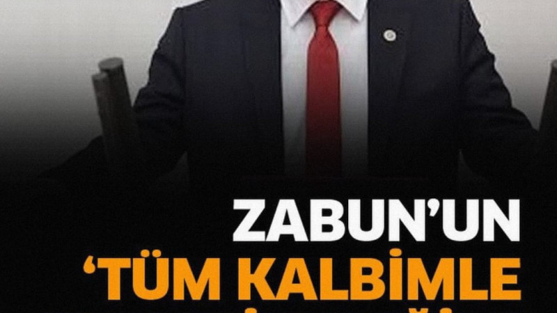 ZABUN’UN “TÜM KALBİMLE EVET DİYECEĞİM” DEDİĞİ KANUN MECLİS’TEN GEÇTİ