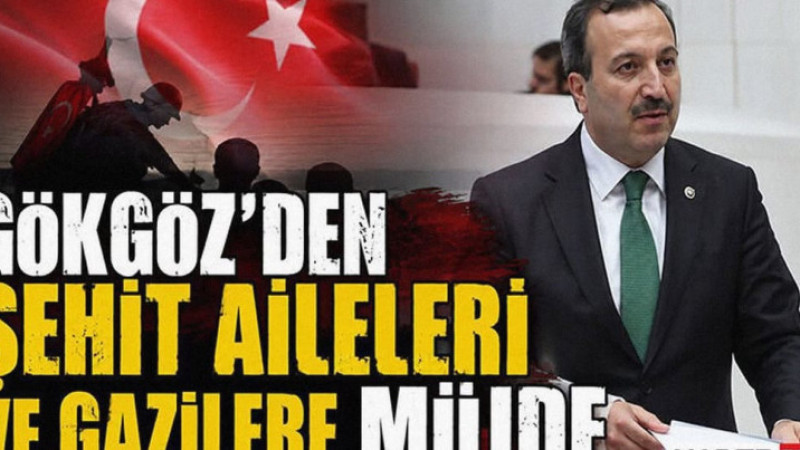 Gökgöz’den Şehit Aileleri ve Gazilere Müjde