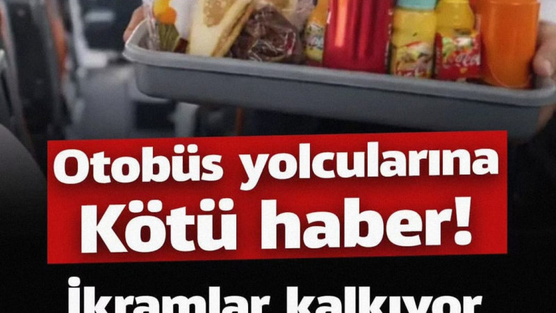 Şehirlerarası otobüslerde artan akaryakıt, otoyol, köprü ve terminal maliyetleri ikramları da vurdu.